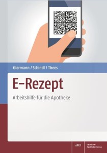 Apotheke Digitalisierung E-Rezept eRezept Buch DAV Arbeitshilfe Support Change